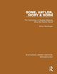 Book cover of: Bone, Antler, Ivory and Horn. By: Arthur MacGregor