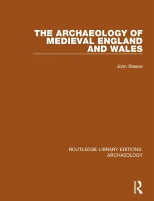 Archaeology of Medieval England and Wales