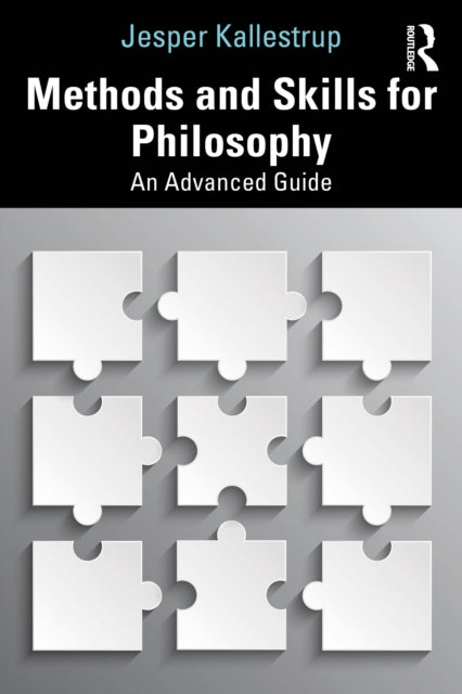 Book cover of: Methods and Skills for Philosophy. By: Jesper Kallestrup