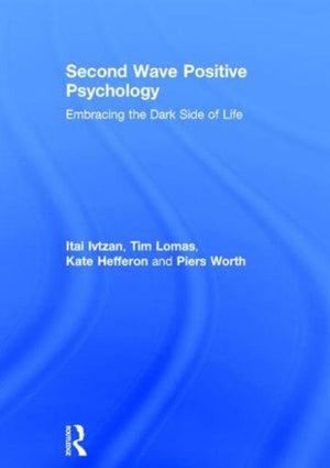 Second Wave Positive Psychology