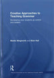 Book cover of: Creative Approaches to Teaching Grammar. By: Martin Illingworth
