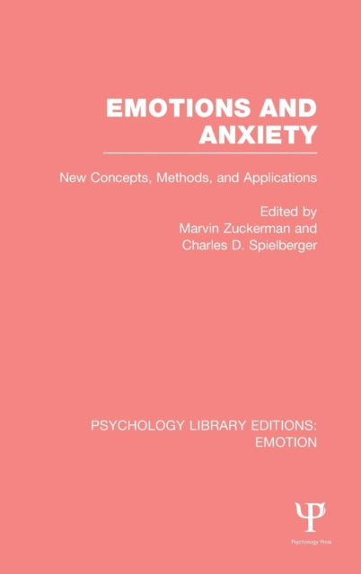 Book cover of: Emotions and Anxiety (PLE: Emotion)