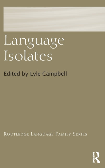 Book cover of: Language Isolates. By: Lyle Campbell