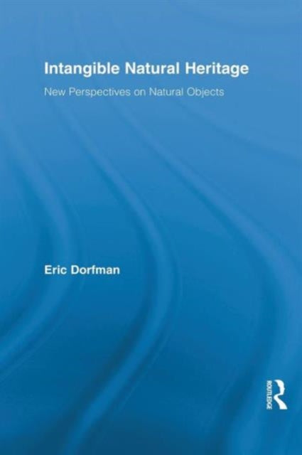 Book cover of: Intangible Natural Heritage