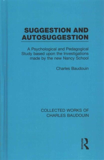 Book cover of: Collected Works of Charles Baudouin. By: Charles Baudouin