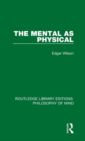 Mental as Physical