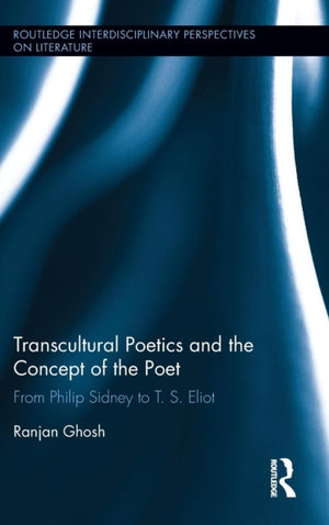 Transcultural Poetics and the Concept of the Poet