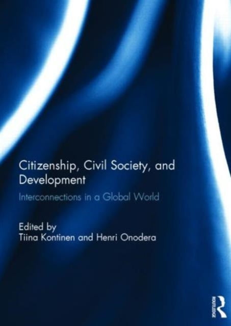 Book cover of: Citizenship, Civil Society and Development