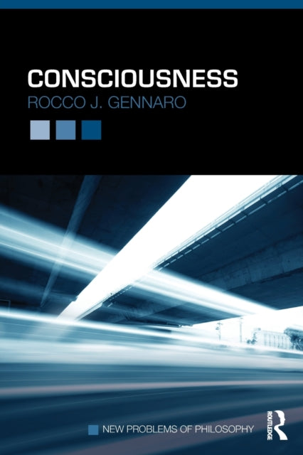 Book cover of: Consciousness. By: Rocco J. Gennaro