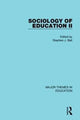 Book cover of: Sociology of Education II. By: Stephen J. Ball
