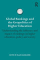 Book cover of: Global Rankings and the Geopolitics of Higher Education