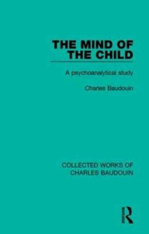 The Mind of the Child