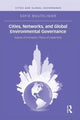 Book cover of: Cities, Networks, and Global Environmental Governance. By: Sofie Bouteligier