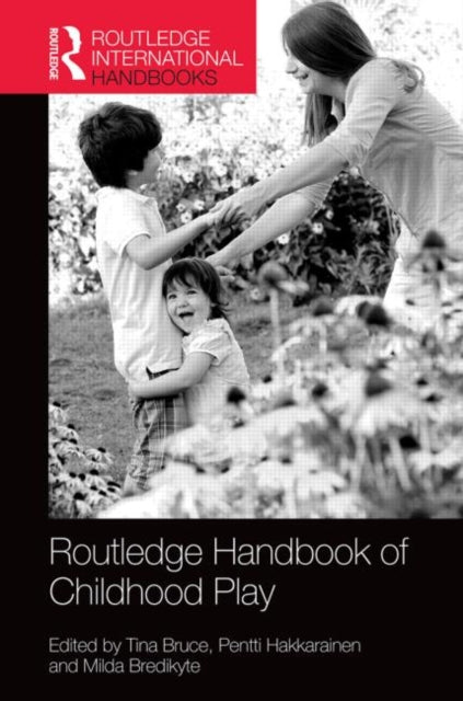 Book cover of: Routledge International Handbook of Early Childhood Play