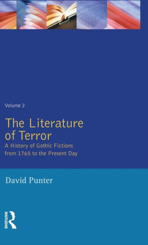 The Literature of Terror: Volume 2