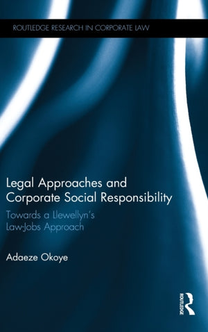 Legal Approaches and Corporate Social Responsibility
