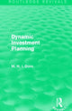 Book cover of: Dynamic Investment Planning (Routledge Revivals). By: Mohammed H. Dore