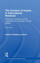 Book cover of: Conduct of Inquiry in International Relations. By: Patrick Thaddeus Jackson