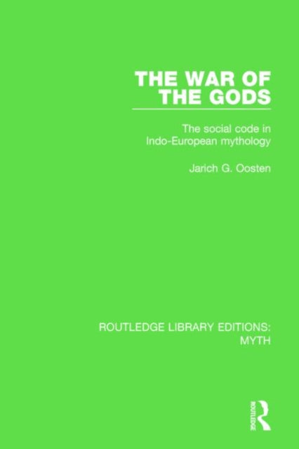 Book cover of: War of the Gods (RLE Myth). By: J. G. Oosten