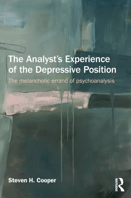 Book cover of: Analyst's Experience of the Depressive Position. By: Steven H. Cooper