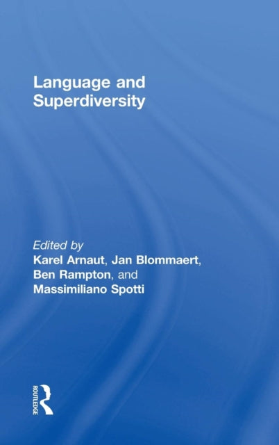 Book cover of: Language and Superdiversity