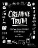 Book cover of: Creative Truth. By: Brad Weaver