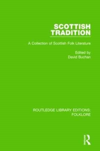 Book cover of: Scottish Tradition (RLE Folklore). By: David Buchan
