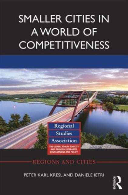 Smaller Cities in a World of Competitiveness