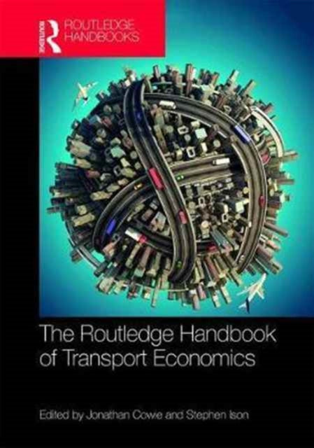 Book cover of: Routledge Handbook of Transport Economics