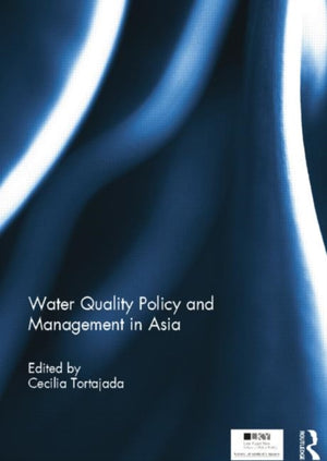 Water Quality Policy and Management in Asia