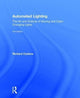 Book cover of: Automated Lighting. By: Richard Cadena