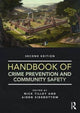 Book cover of: Handbook of Crime Prevention and Community Safety. By: Nick Tilley