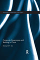 Book cover of: Corporate Governance and Banking in China. By: Michael Tan