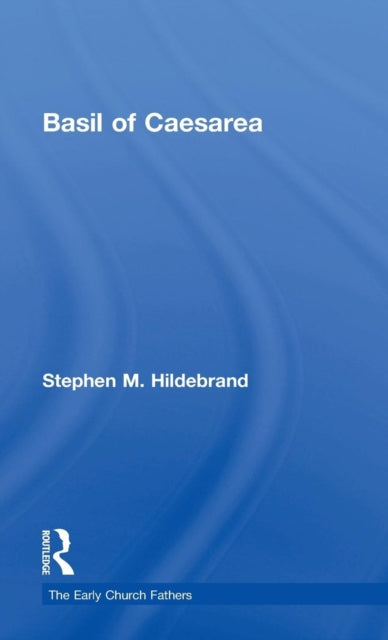 Book cover of: Basil of Caesarea. By: Stephen Hildebrand