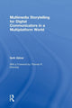 Book cover of: Multimedia Storytelling for Digital Communicators in a Multiplatform World. By: Seth Gitner