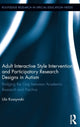 Book cover of: Adult Interactive Style Intervention and Participatory Research Designs in Autism. By: Lila Kossyvaki