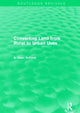 Book cover of: Converting Land from Rural to Urban Uses (Routledge Revivals). By: A. Allan Schmid