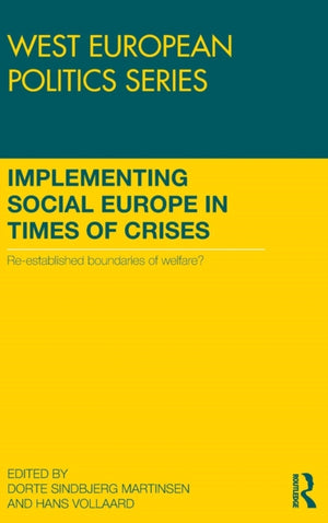 Implementing Social Europe in Times of Crises