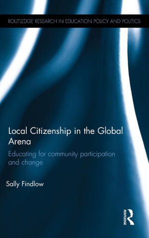 Local Citizenship in the Global Arena