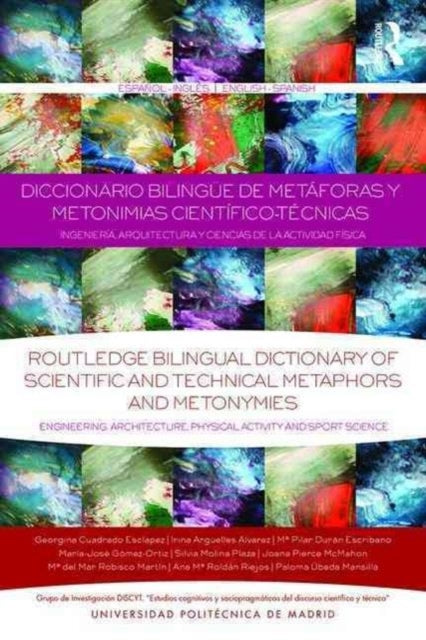 Book cover of: Diccionario Bilingue de Metaforas y Metonimias Cientifico-Tecnicas. By: Georgina Cuadrado-Esclapez
