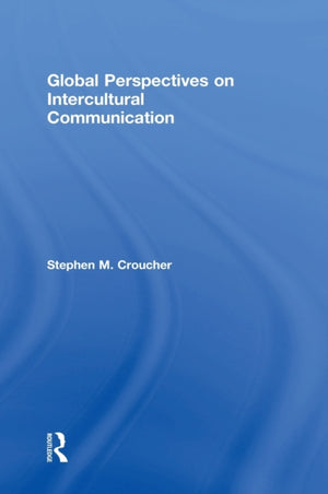 Global Perspectives on Intercultural Communication