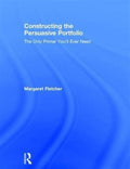 Constructing the Persuasive Portfolio