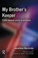 Book cover of: My Brother's Keeper. By: Jonathan Burnside