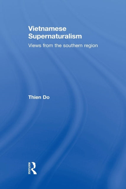 Book cover of: Vietnamese Supernaturalism. By: Thien Do