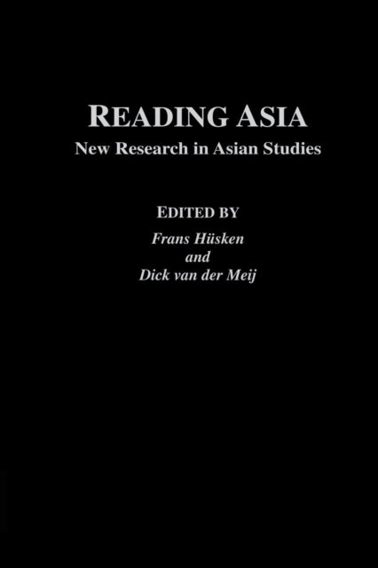 Book cover of: Reading Asia. By: Frans Husken Huskin