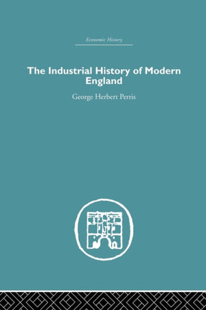 Industrial History of Modern England