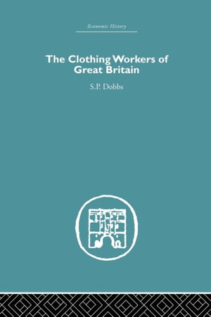 The Clothing Workers of Great Britain