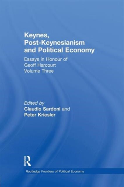Book cover of: Keynes, Post-Keynesianism and Political Economy. By: Peter Kriesler