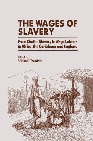 Wages of Slavery