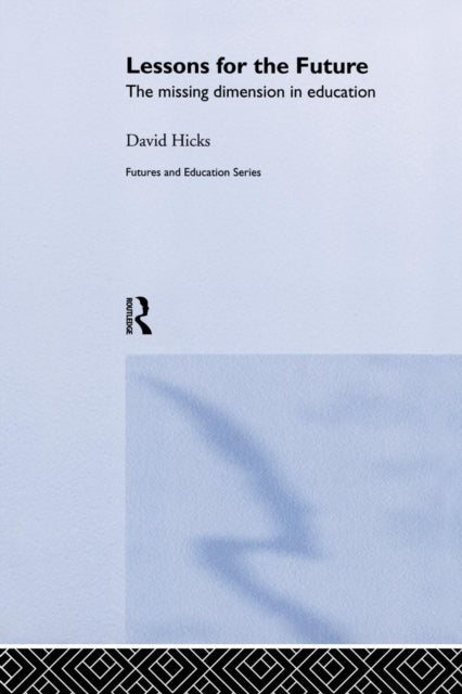 Book cover of: Lessons for the Future. By: David Hicks